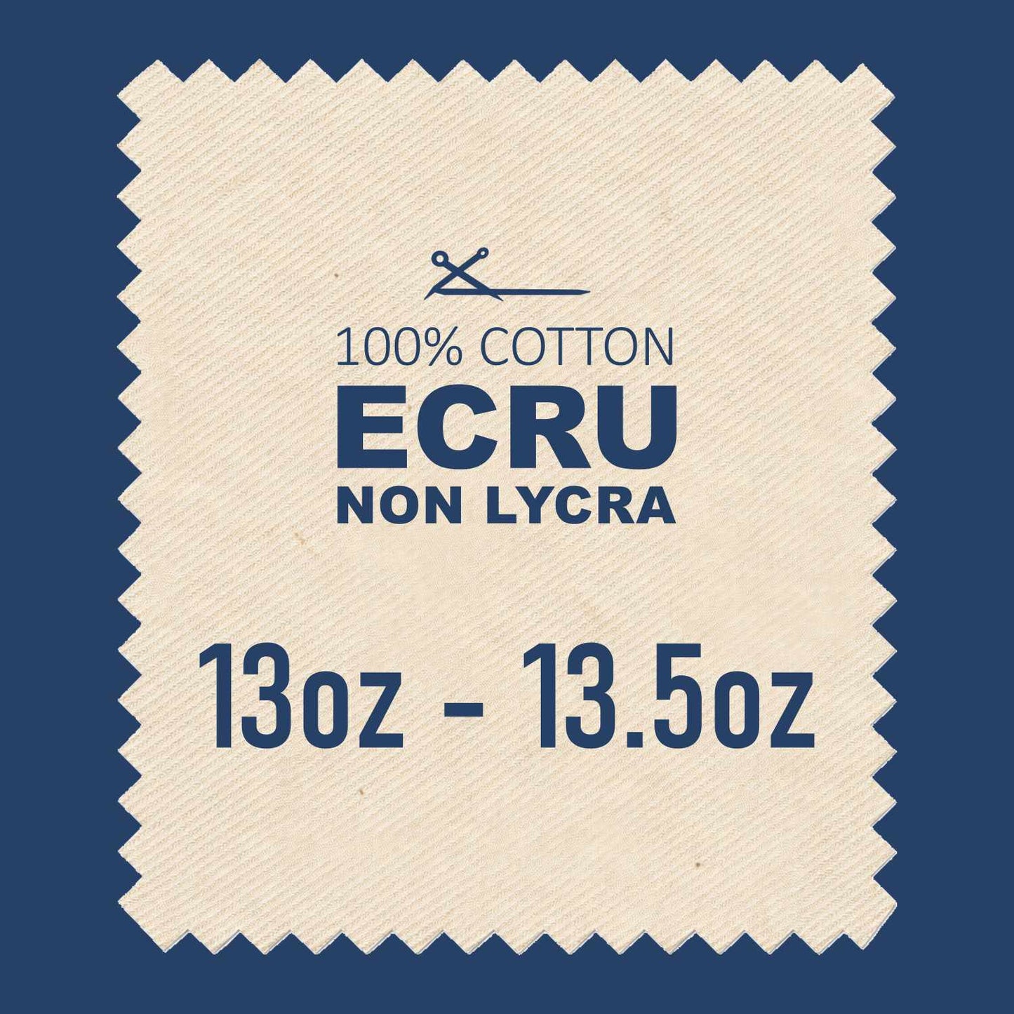 ECRU NON LYCRA - 69* Width / 13oz to 13.5oz